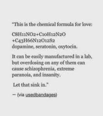 The Chemical Formula For Love Formula Chimica Parole Citazioni