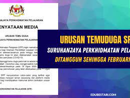 Permohonan jawatan adalah terhad kepada dasar one step lower iaitu Urusan Temuduga Suruhanjaya Perkhidmatan Pelajaran Spp Ditangguh Sehingga Februari 2021 Edu Bestari
