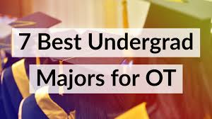 7 Best Undergraduate Majors For Occupational Therapy Myotspot Com
