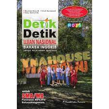 Kunci jawaban buku detik detik kelas 6 2020 bahasa indonesia. Buku Detik Detik Ujian Nasional Un Bahasa Inggris Sma Ma Tahun 2019 2020 Kunci Jawaban Shopee Indonesia