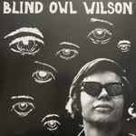 Blind Owl Wilson