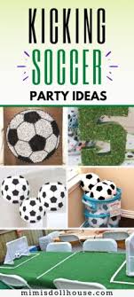 Amazoncom soccer party decorations sports themed party. Kicking Soccer Party Ideas Decorations Mimi S Dollhouse