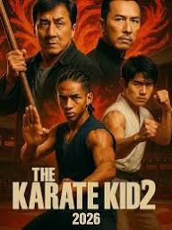 💥The Karate Kid 2: The Dragon's Legacy (2026) 👉𝙒𝙖𝙩𝙘𝙝 𝙢𝙤𝙫𝙞𝙚: https://movies.apkclass.info/1654/ The Karate Kid 2: The Dragon's Legacy delivers a knockout! Jackie Chan and Jaden Smith return as Mr. Han and Dre,