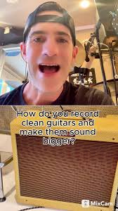 How to Create A Clean Sound to Your Amp