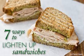See full list on sparkpeople.com 7 Ways To Lighten Up Sandwiches Turkey Prosciutto And Avocado Panini Panini Happy
