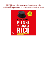 Piense y hágase rico de napoleon hill epub pdf gratis Piense Y Hagase Rico Pdf