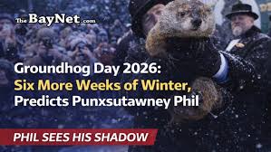 Groundhog Day 2026: Phil Delivers The Cold, Hard Truth... 6 More Weeks Of  Winter! - The BayNet