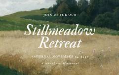 Stillmeadow Retreat: Quarter 4
