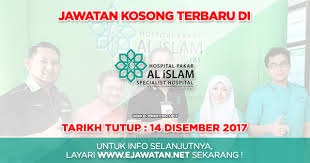 Doktor pakar perempuan yang berpengalaman disamping pusat rawatan yg menitikberat agama islam. Hospital Pakar Al Islam Specialist 01 Disember 2017 Jawatan Kosong 2020