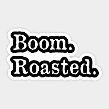 Gumby has a better body than you. The Office Boom Roasted Boom Roasted Sticker Teepublic Uk