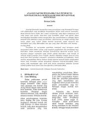 Surat perjanjian kontrak kerja semua perusahaan pada dasarnya sama karena di indonesia sendiri segala sesuatu yang berhubungan dengan tenaga kerja dan karyawan sudah diatur dalam. Analisis Faktor Penghambat Dan Pendukung Kontraktor Dalam Memahami Dokumen Kontrak Konstruksi