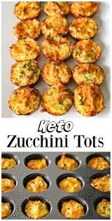 These Simple Keto Zucchini Tots Make A Great Low Carb Snack Or Side Dish They Are A Delicious Way To E Keto Recipes Easy Keto Diet Recipes Keto Recipes Dinner