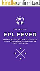 He scored 22 goals for both the nottingham forest and the tottenham hotspur. Football Soccer Quiz Trivia 29 Book Series Kindle Edition