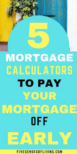 Biweekly Mortgage Calculator With Extra Payments The Best Mortgage Calculator With Extra Payments With Images Paying Off Mortgage Faster Mortgage Payoff Pay Off Mortgage Early