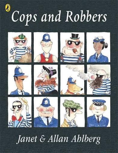 Cops and Robbers : Ahlberg, Allan: Amazon.co.uk: Books