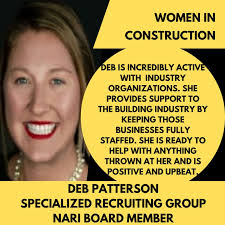 WOMEN IN CONSTRUCTION WEEK!👷‍♀️⁠ MEET DEB PATTERSON OF SPECIALIZED  RECRUITING GROUP!⁠ NARI celebrates you this week! ⁠ Thanks for all you do  for our workforce!⁠ #womeninconstruction⁠ #womenintheworkforce⁠  #workforcedevelopment⁠ #nariclt ...