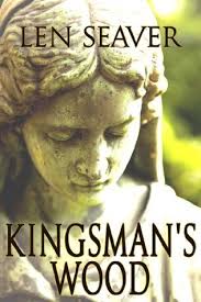Kingsman's Wood by Len Seaver