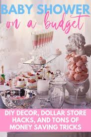Baby Shower Budget Baby Shower Small Baby Shower Ideas Baby Shower Decorations