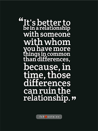 Differences Can Ruin A Relationship Quote