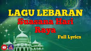 Check spelling or type a new query. Lagu Lebaran Suasaa Hari Raya Full Lirik 2021 Youtube