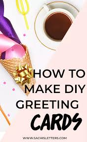 Choose from thousands of templates for every event: How I Design And Print My Own Greeting Cards Sachi S Letters Print Greeting Cards Greeting Cards Diy Greeting Cards