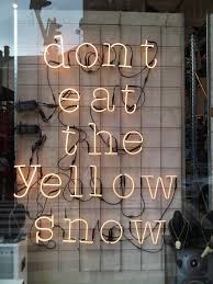 Don T Eat The Yellow Snow Neon Signs Light Box Quotes Cafe Wall Art