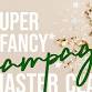 SUPER Fancy Champagne Master Class in RICHLAND  event image