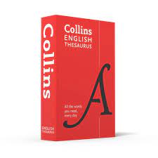Following is an antonyms list (or opposites list) from a to z to help you expand vocabulary. Collins English Thesaurus Paperback Edition 300 000 Synonyms And Antonyms For Everyday Use Collins Essential Collins Dictionaries Amazon De Bucher