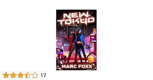 Amazon.com: New Tokyo eBook : Foxx, Marc: Kindle Store