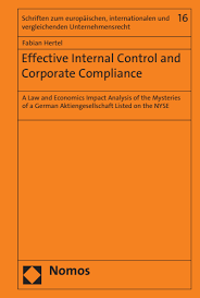 Effective Internal Control And Corporate Compliance Ebook 2019 978 3 8487 5743 5 Volume 2019 Issue Nomos Elibrary