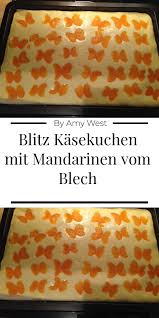 Blitz Kasekuchen Mit Mandarinen Vom Blech In 2020 Kasekuchen Mit Mandarinen Mandarinen Mandarinen Quark