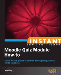 Moodle Quiz Module How-to: Coy, Joan: 9781849519885: Amazon.com: Books