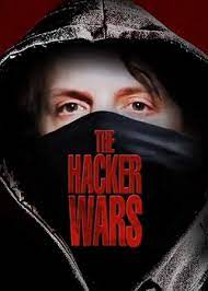 A hacker (h4x0r) does one thing by nature: The Hacker Wars Wikipedia