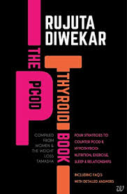 Amazon Com The Pcod Thyroid Book Ebook Diwekar Rujuta Kindle Store Rujuta diwekar wiki, biography, age, images, husband, clients, facebook, family. the pcod thyroid book