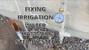 Fix Irrigation Water Hammer Step By Step Youtube