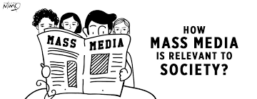 How Mass Media Is Relevant To Society Mass Media Society Mass