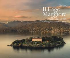 Navigazione isole borromee di bertola lorenzo & alessandro s.n.c p. Il Lago Maggiore Visto Dal Cielo Ediz Italiana E Inglese Ferri Stefano 9788885703995 Amazon Com Books