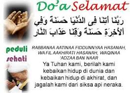Keutamaan meminta kebaikan di dunia dan akhirat sekaligus, bukan hanya dunia saja. Bacaan Doa Selamat Arab Latin Serta Artinya Halaman 1 Kompasiana Com