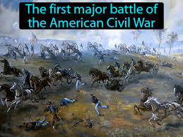 First Battle Of Bull Run Definition & Image