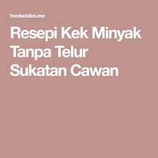 Kek coklat tanpa telur eggless butterless and milkless choc cake source: Pin Di My Cake Collection