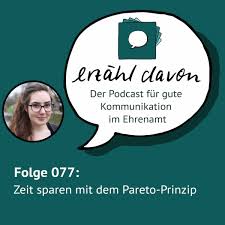 Check spelling or type a new query. Zeit Sparen Mit Dem Pareto Prinzip Erzahl Davon Der Podcast