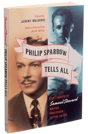 Review: 'Philip Sparrow Tells All' Paints a Samuel Steward Portrait