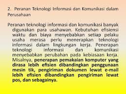 Teknologi informasi telah menjadi fasihan pengalihan buku, guru dan sistem pengajaran yang berikut ini terdapat beberapa dampak positif teknologi informasi dalam pendidikan, terdiri atas: Peranan Teknologi Informasi Dan Komunikasi Dalam Kehidupan Sehari Hari Ppt Download