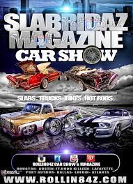 Slab Ridaz Magazine Car Show Concert Austin Texas July 2014 Custom Classic Cars Car Show Work Truck