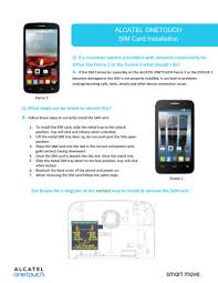 General instructions (will work for most phones): Alcatel Onetouch Sim Card Installation Manualzz