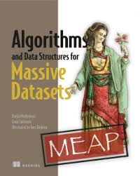 Second edition (2017) follow this link for. Algorithms And Data Structures For Massive Datasets