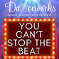 You Can’t Stop The Beat event image