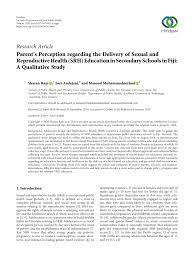 Pdf) Parent's Perception Regarding The Delivery Of Sexual And Reproductive  Health (Srh) Education In Secondary Schools In Fiji: A Qualitative Study