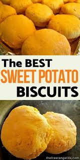 The Best Sweet Potato Biscuits You Ll Ever Try Recipe In 2020 Sweet Potato Biscuits Sweet Potato Recipes Recipes
