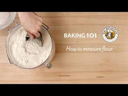 how to measure flour king arthur flour